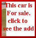 This car is 
For sale. 
click to  
see the add